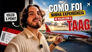 VIAJAR COM A TAAG: Vale a pena ou é furada?