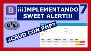 7 | Como crear CRUD PHP con MySQL | Implementando Sweet Alert