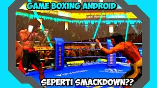 BARE KNUKCLE BOXING HD, ADA DIPLAYSTORE || CUMAN 200 MB, MIRIP SMACKDOWN🤡