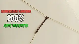 Cara Mudah Membuat Simpul T Terbaru || Bottom fishing