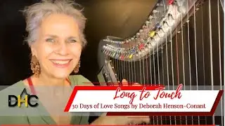 Long to Touch by DHC Original - from the 30 Days of Love Songs Project