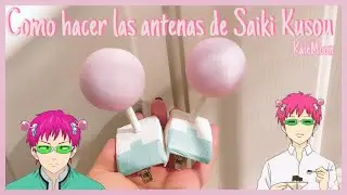 Como hacer las antenas de Saiki Kusou del anime Saiki K - [ manualidades anime ]