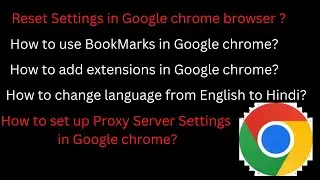 Reset Settings in Google chrome browser 2022 || Proxy server settings in Google chrome browser