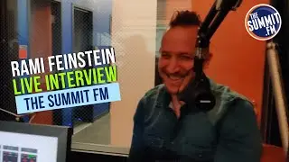 Rami Feinstein on The Summit FM March 2022