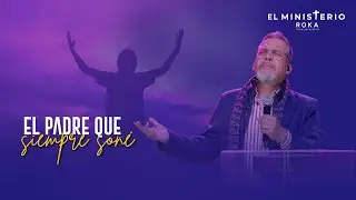 En vivo l Reunión 18 de Junio 2023 l El padre que siempre soñé l El Ministerio Roka En Tu Casa