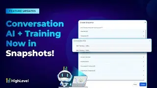 Conversation AI + Training Now in Snapshots!