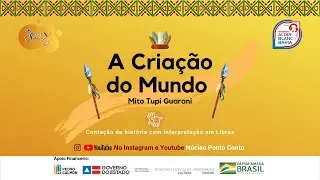 A CRIAÇÃO DO MUNDO - MITO TUPI GUARANI | Núcleo Ponto Conto