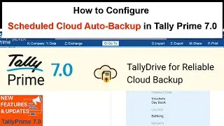 Auto Scheduled Backup in Tally Prime 7.0  | TallyPrime 7.0 Updates