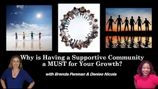 Why is Having a Supportive Community a MUST for Your Growth?