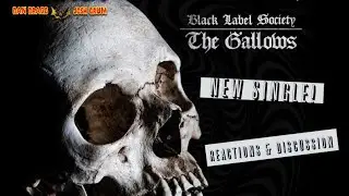 Black Label Society - The Gallows Reactions and Discussion