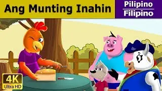 Ang Munting Pulang Inahing Manok | Little Red Hen in Filipino |  