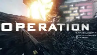 OPERATION - First Round in BATTLEFIELD 1 - Montage By Ncis06
