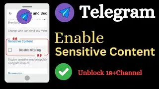 How to Enable Sensitive Content on Telegram 2024 | Turn on  Sensitive Content on Telegram