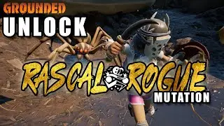 Grounded Super Duper Update - ITEM STEAL? Unlock Rascal Rogue Mutation!