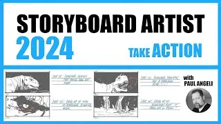 TAKE MASSIVE ACTION as a Storyboard Artist in 2024 | Mastering the basics