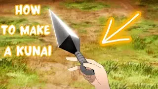 DIY: HOW TO MAKE A KUNAI