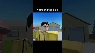Yami and The Pole video made by @BattrUp more about him in comments #roblox #robloxmemes #foryou