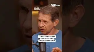 Et si aucun ordinateur ne fonctionnait pendant 1 semaine ?