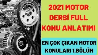 2021 EHLİYET MOTOR DERSİ KONU ANLATMI / 2021 MOTOR SORULARI / 2021 EHLİYET KONU ANLATIMI