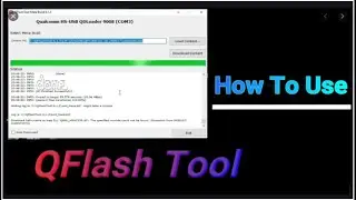 How To Use QFlash Tool | Qualcomm Flash Tool For Jio Oppo Vivo
