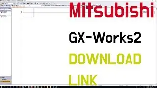 Mitsubishi PLC SOFTWARE GX-Works2 DOWNLOAD LINK