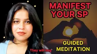 THEY WILL BEG TO YOU  AFTER WATCHING THIS VIDEO , GUIDED MEDITATION