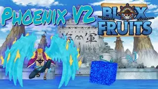 |PHOENIX V2|BLOX FRUITS|UPD 17.2|Showcase|ПРОБУЖДЕНИЕ ФРУКТА ФЕНИКСА!!!|ОБЗОР|
