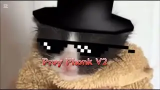 Prey Phonk extended V2