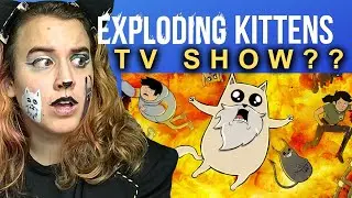 Exploding Kittens card game now has a TV SHOW??