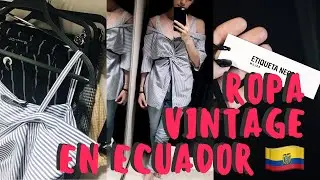 LUGARES DONDE COMPRAR ROPA VINTAGE EN GUAYAQUIL