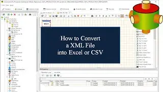 Convert XML To Excel or CSV | Advanced ETL Processor Tutorial 🎥