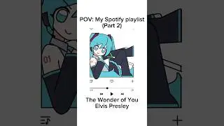 POV: My Spotify Playlist (part 2) #music #playlist #spotify #spotifyplaylist #shorts #fyp