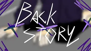 Backstory || Живая озвучка || Cringe || Animation