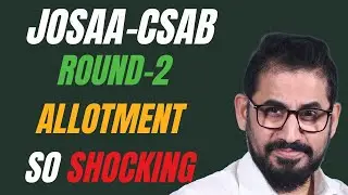 📌 Round-2 Seat Allotment ⚠️ So Shocking 🔥 JoSAA - CSAB Counseling ❗ #josaa #csab #jee #neet