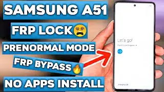 Samsung A51 U3+U4 Binary FRP Bypass New Method Just 5 Minet