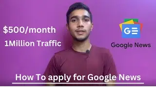 How to Apply for Google News in 2023 || #googlenews || @EarnWithLabronaa