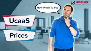 UcaaS Prices I How Much You Should Pay?