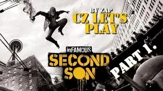 InFamous Second Son (PS4) - CZ Let's Play - Část 1.