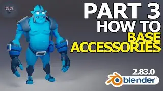 Blender 2.8 Character Modeling - Part 3 of 8: How to Make Base Accessories