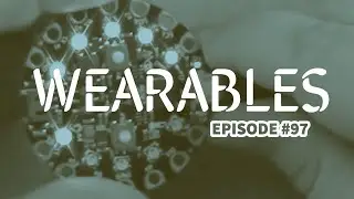 Arduino Prototyping Techniques #97: Wearable Arduinos