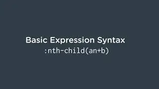 CSS Foundations : Pseudo Classes –  nth child
