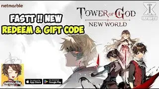 Tower of God: New World Update Redeem Codes | Gift Codes - Update July 2023
