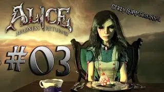 Alice Madness Returns/ #3 Владения Шляпника