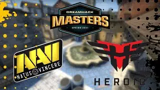 Heroic vs. Natus Vincere [Inferno] Map 3 - DreamHack Masters Spring 2021 - Semifinals