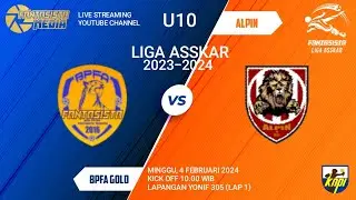 U10 Liga Asskar 2023-2024 | BPFA Gold VS Alpin