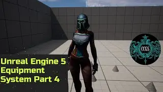 Unreal Engine 5 Equipment System Part 4 