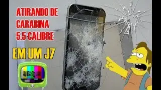 ATIRANDO com uma carabina CALIBRE 5.5 em um J7 SANSUNG.......
