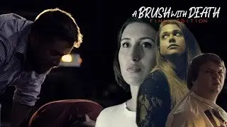 A Brush with Death | Final Edition