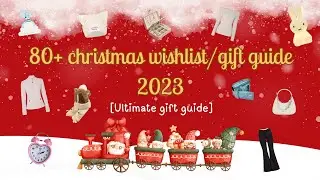 80+ BEST CHRISTMAS WISHLIST / GIFT GUIDE 2023 [ultimate gift guide] • Holiday gift guide 🎄