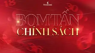 PHÂN TÍCH CHÍNH SÁCH BÀN HÀNG VINHOMES 2026